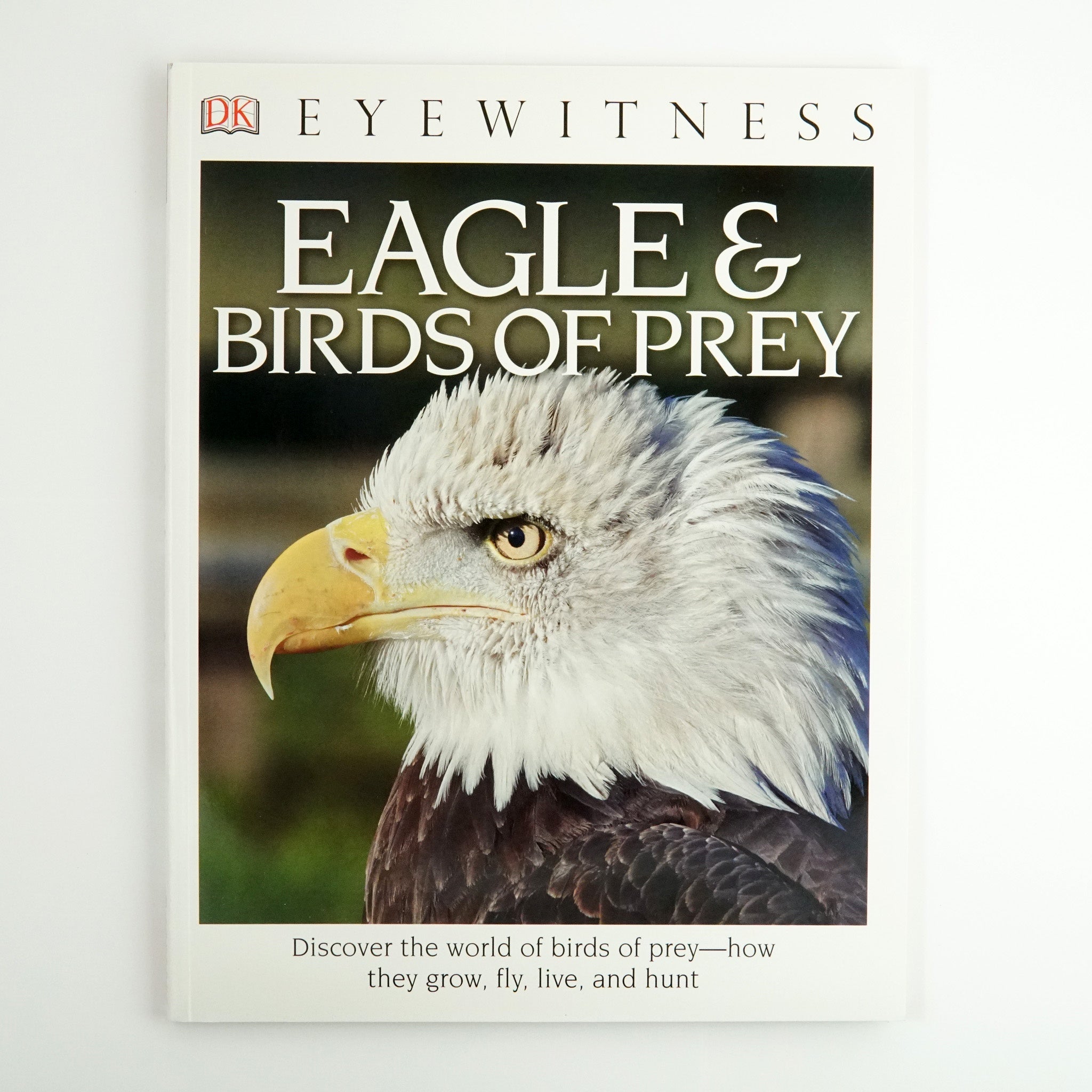 BK 13 DK EYEWITNESS EAGLE &  BIRDS OF PREY BY JEMIMA PARRY-JONES #21044633 D2 MAY23