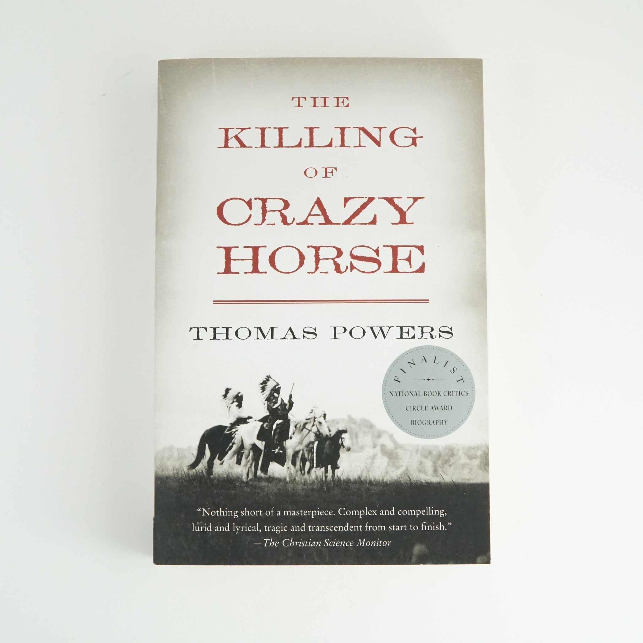 BK 12 THE KILLING OF CRAZY HORSE BY THOMAS POWERS #21036612 D2 SEPT23