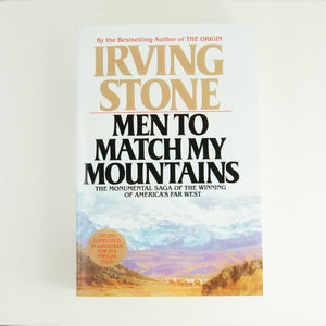 BK 7  MEN TO MATCH MY MOUNTAINS BY IRVING STONE #21012221 D2 DEC23