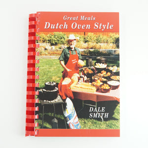 BKCK 15 GREAT MEALS DUTCH OVEN STYLE BY DALE SMITH #21042158 D2 APR24